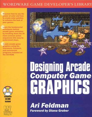 Cover image of Designing Arcade Computer Game Graphics book