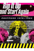 Rip It Up and Start Again by Simon Reynolds