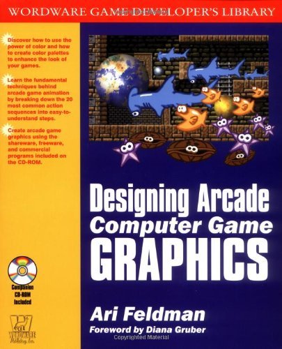 Cover image of Designing Arcade Computer Game Graphics book